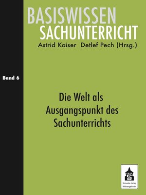 cover image of Die Welt als Ausgangspunkt des Sachunterrichts